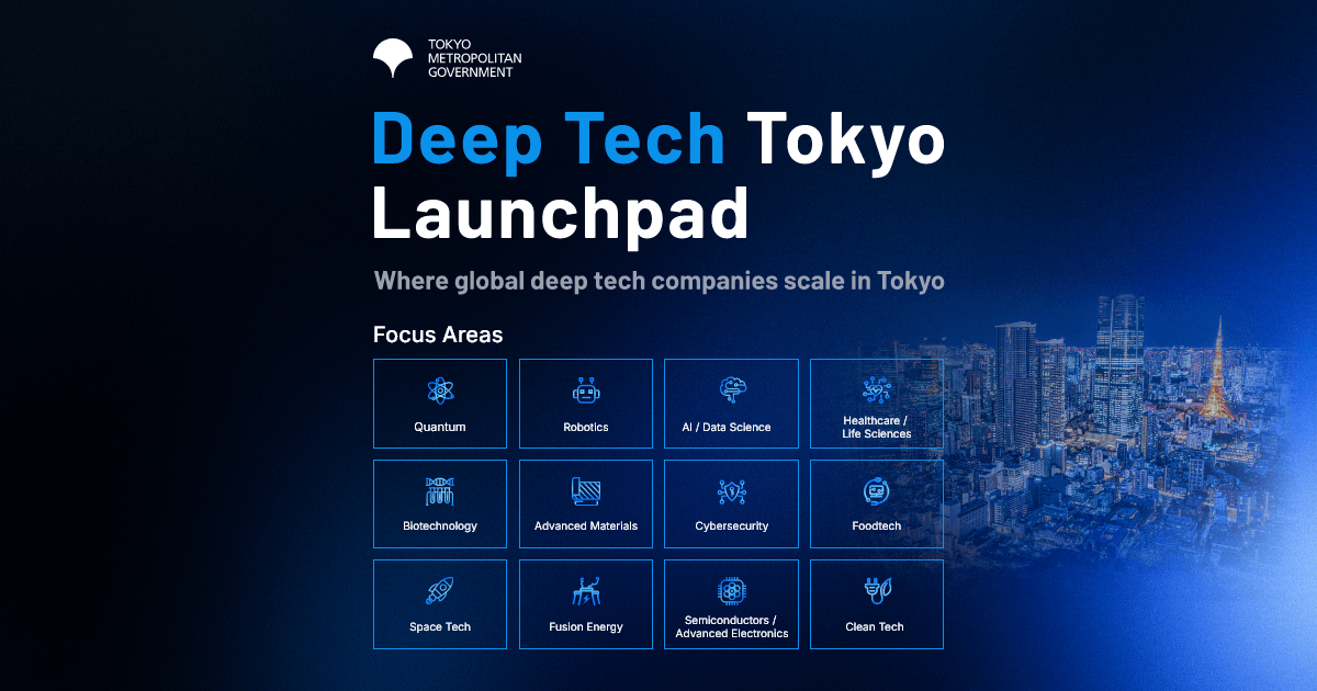 Deep Tech Tokyo Launchpad